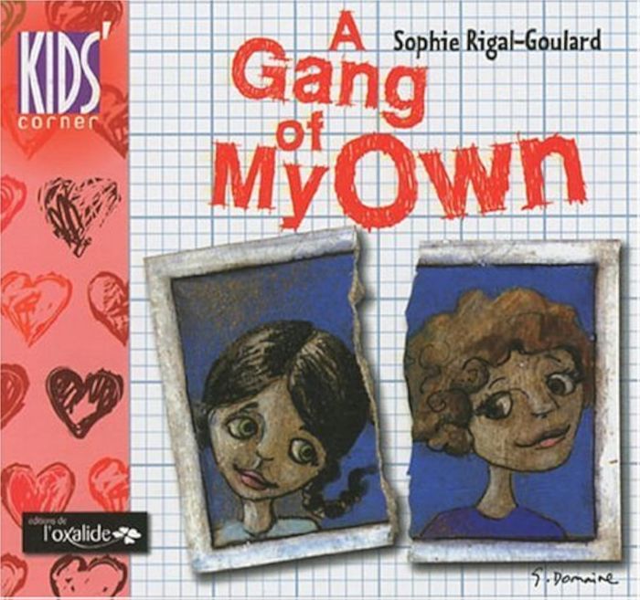 Couverture du livre « A gang of my own », librairie Les Contes Infusés à Corte