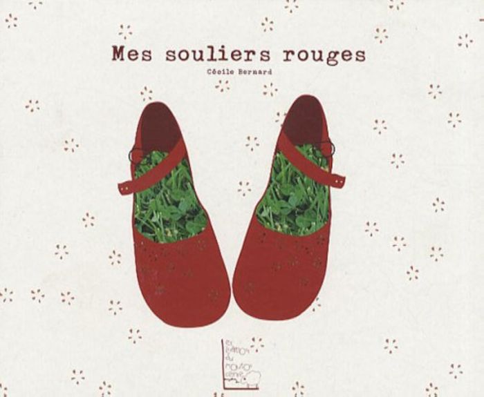 Couverture du livre « MES SOULIERS ROUGES » de Bernard Cecile, librairie Les Contes Infusés à Corte