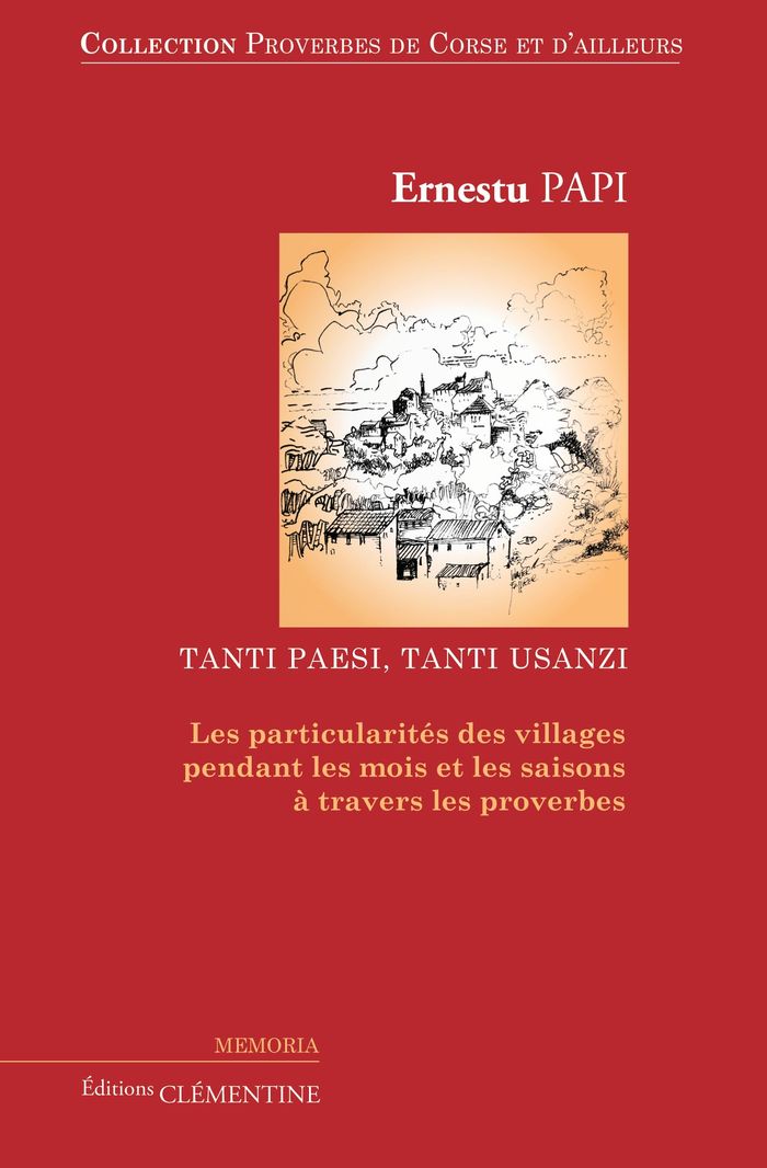 Couverture du livre « PROVERBES DE CORSE ET D'AILLEURS - T03 - PROVERBES DE CORSE ET D'AILLEURS :VOLUME 3, LES PARTICULARI » de Ernest Papi, librairie Les Contes Infusés à Corte