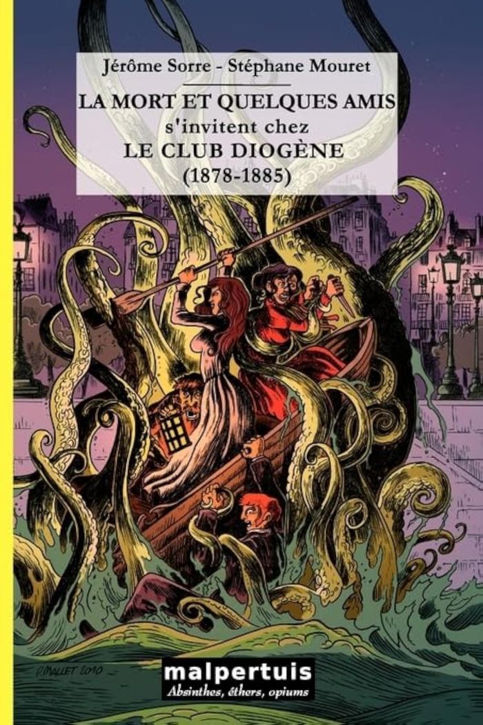 Couverture du livre « LE CLUB DIOGENE - T02 - LA MORT ET QUELQUES AMIS S'INVITENT CHEZ LE CLUB DIOGENE (1878-1885) - CLUB », librairie Les Contes Infusés à Corte