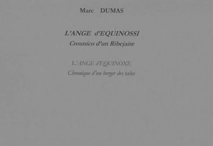 Couverture du livre « L'ANGE D'EQUINOSSI CROUNICO D'UN RIBEJAIRE - L'ANGE D'EQUINOXE CHRONIQUE D'UN BERGER DES TALUS - EDI » de Dumas/granell, librairie Les Contes Infusés à Corte
