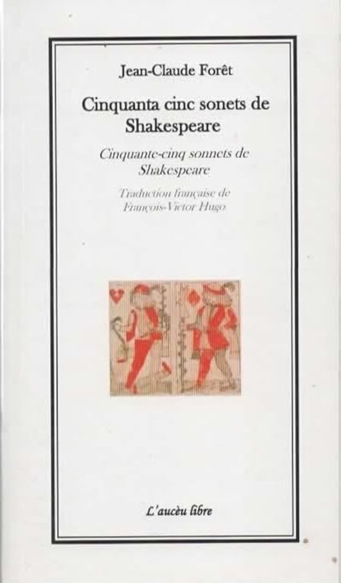 Couverture du livre « CINQUANTA CINC SONETS DE SHAKESPEARE - CINQUANTE-CINQ SONNETS DE SHAKESPEARE - EDITION MULTILINGUE » de Shakespeare/foret, librairie Les Contes Infusés à Corte