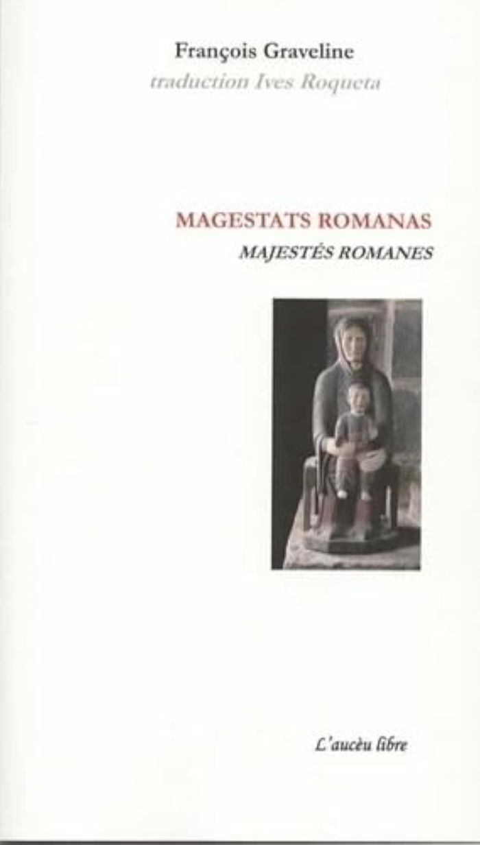 Couverture du livre « Magestats Romanas / majestés Romanes » de François Graveline, librairie Les Contes Infusés à Corte