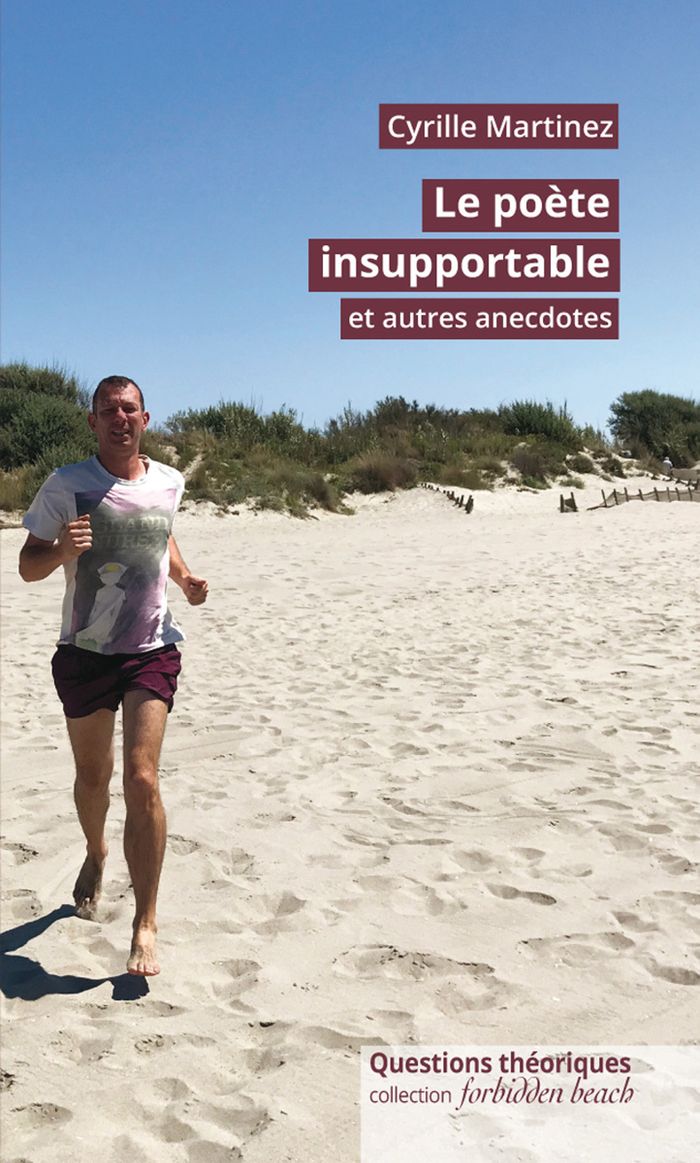 Couverture du livre « LE POETE INSUPPORTABLE - ET AUTRES ANECDOTES », librairie Les Contes Infusés à Corte
