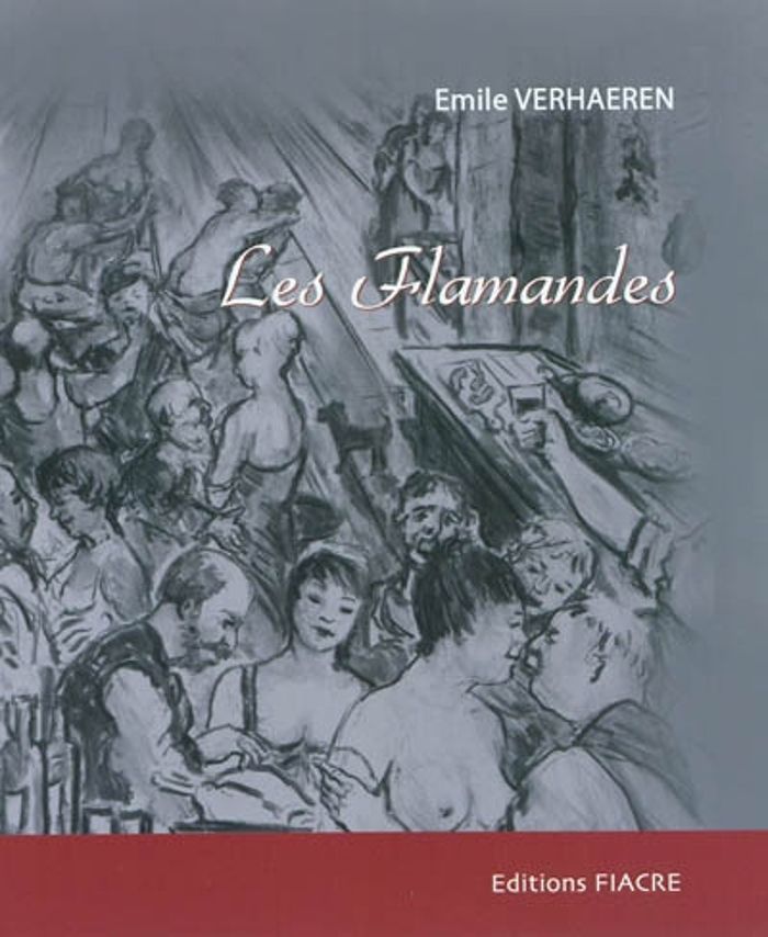 Couverture du livre « LES FLAMANDES » de Verhaeren Emile, librairie Les Contes Infusés à Corte