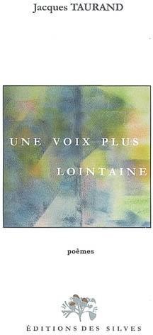 Couverture du livre « UNE VOIX PLUS LOINTAINE », librairie Les Contes Infusés à Corte