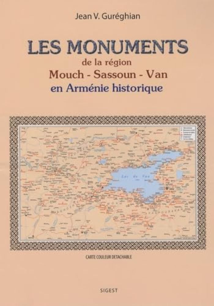Couverture du livre « LES MONUMENTS DE LE REGION MOUCH-SASSOUN-VAN EN ARMENIE HISTORIQUE - CARTE COULEUR » de Jean Gureghian, librairie Les Contes Infusés à Corte