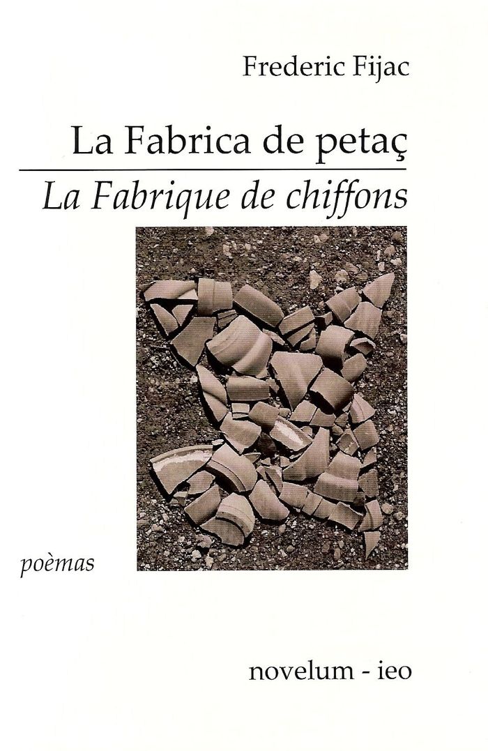 Couverture du livre « LA FABRICA DE PETAC - LA FABRIQUE DE CHIFFONS - EDITION BILINGUE » de Frederic Fijac, librairie Les Contes Infusés à Corte