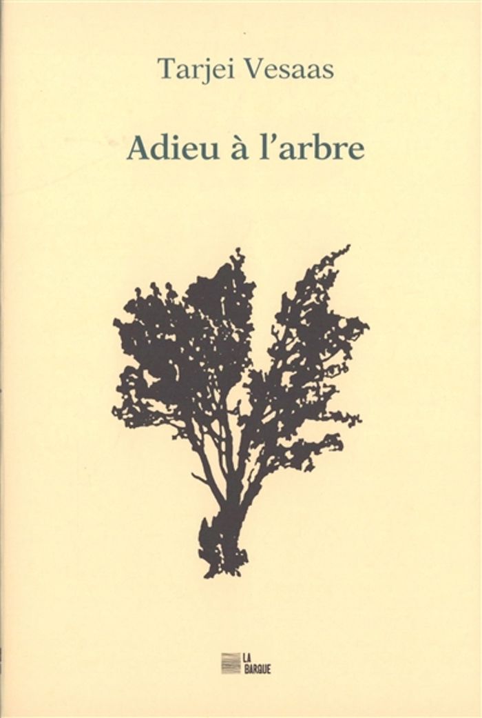 Couverture du livre « Adieu à l'arbre » de Tarjei Vesaas, librairie Les Contes Infusés à Corte