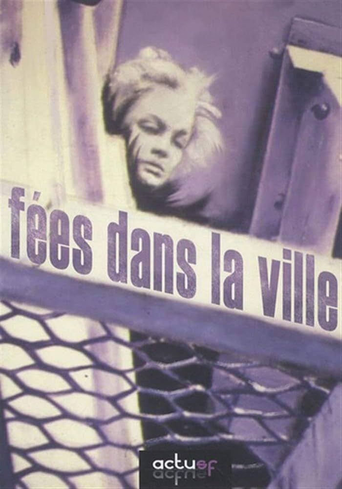 Couverture du livre « FEES DANS LA VILLE », librairie Les Contes Infusés à Corte