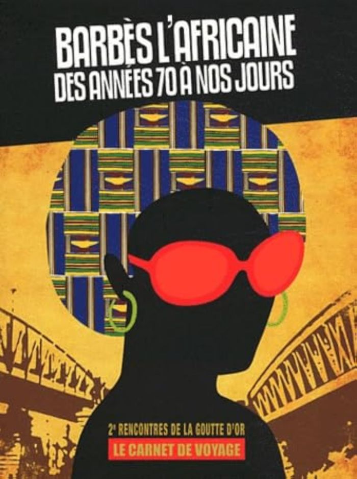 Couverture du livre « BARBES L'AFRICAINE, DES ANNEES 70 A NOS JOURS : LE CARNET DE VOYAGE » de Rencontresdelagoutte, librairie Les Contes Infusés à Corte