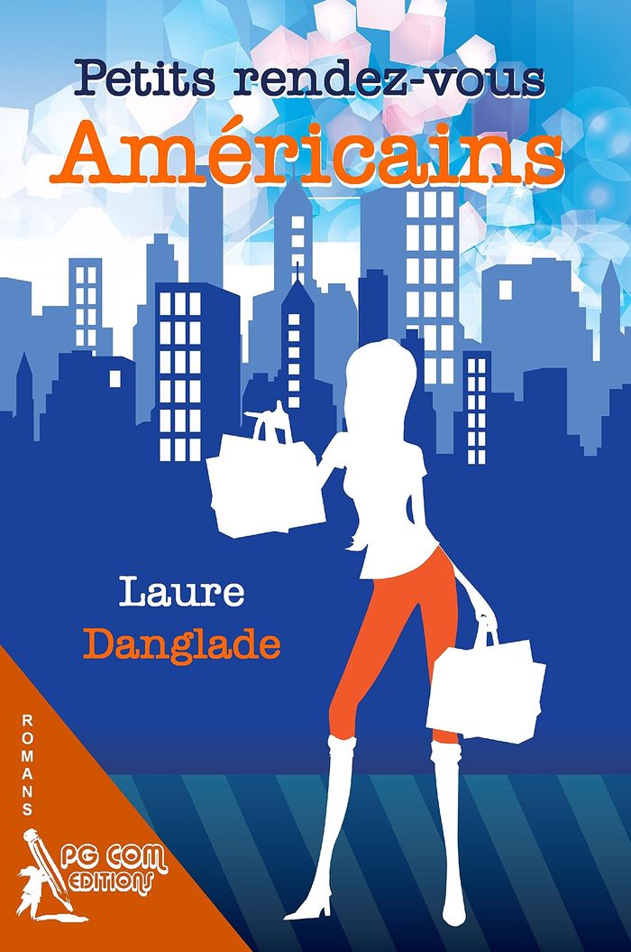 Couverture du livre « PETITS RENDEZ-VOUS AMERICAINS » de Laure Danglade, librairie Les Contes Infusés à Corte