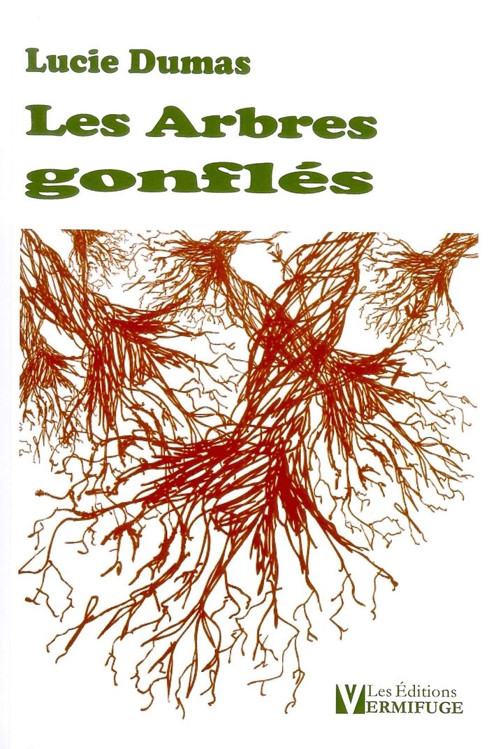 Couverture du livre « LES ARBRES GONFLES » de Lucie Dumas, librairie Les Contes Infusés à Corte