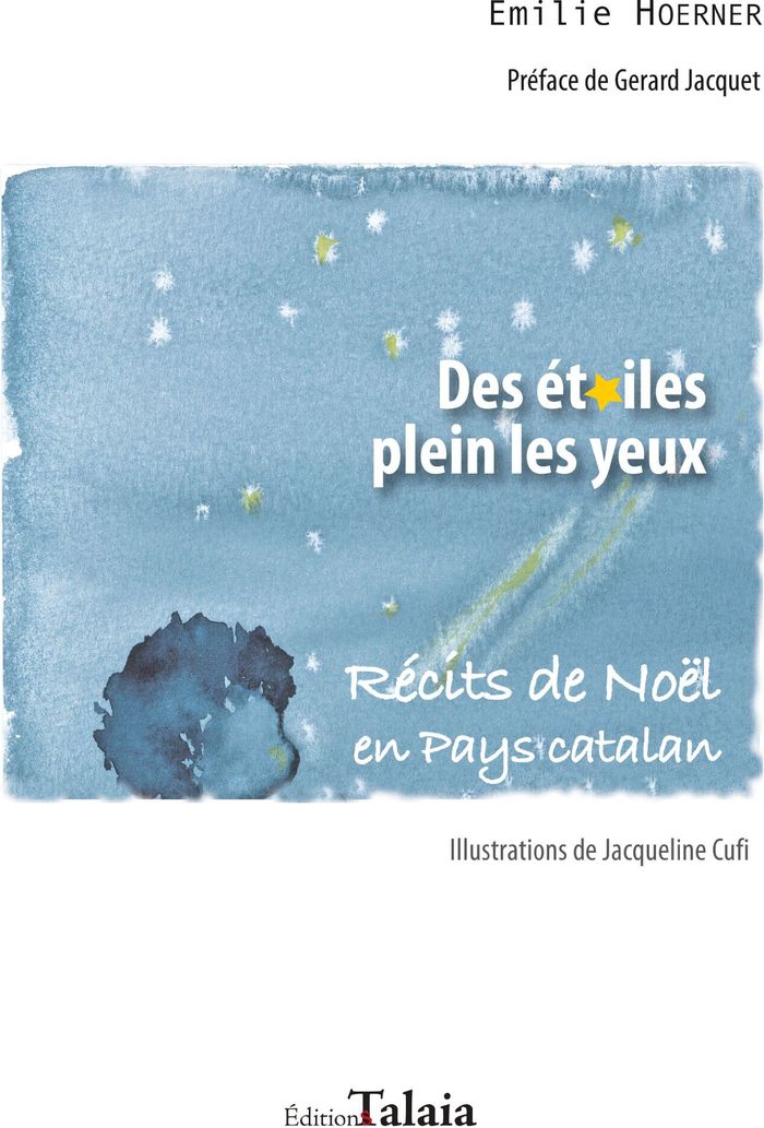 Couverture du livre « DES ETOILES PLEIN LES YEUX » de Hoerner Emilie, librairie Les Contes Infusés à Corte