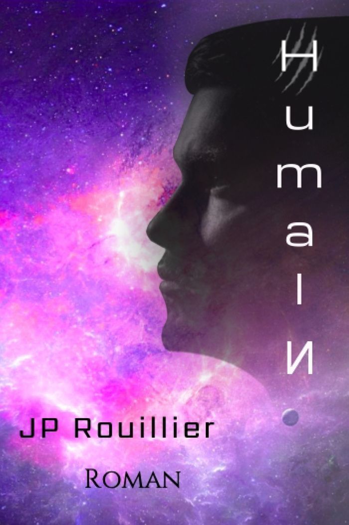 Couverture du livre « HUMAIN » de Jp Rouillier, librairie Les Contes Infusés à Corte