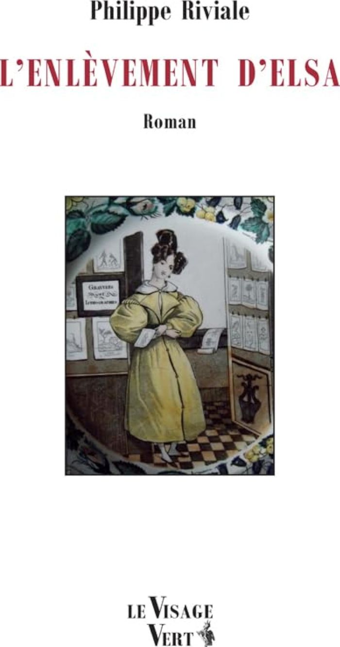Couverture du livre « L'ENLEVEMENT D'ELSA » de Philippe Riviale, librairie Les Contes Infusés à Corte