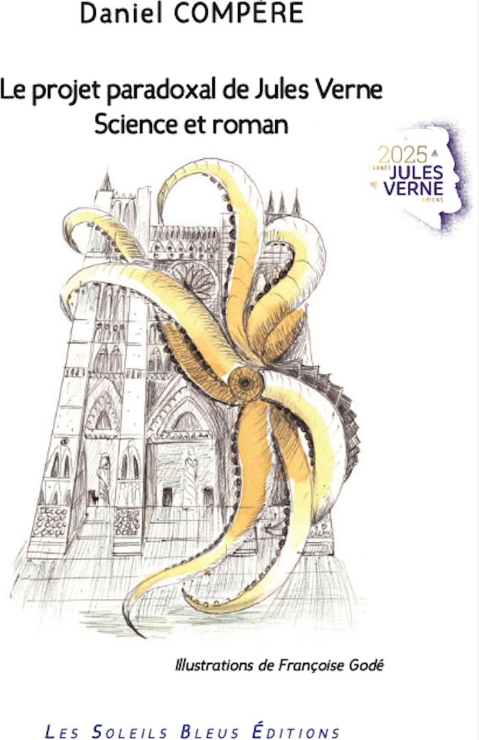 Couverture du livre « Le projet paradoxal de Jules Verne : science et roman » de Daniel Compère, librairie Les Contes Infusés à Corte