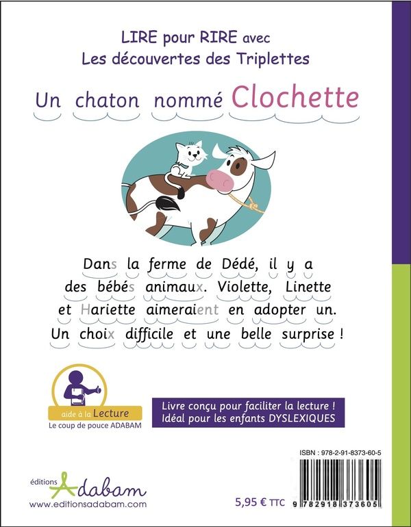Quatrième de couverture de « UN CHATON NOMME CLOCHETTE (EDITION ADAPTEE DYS) »