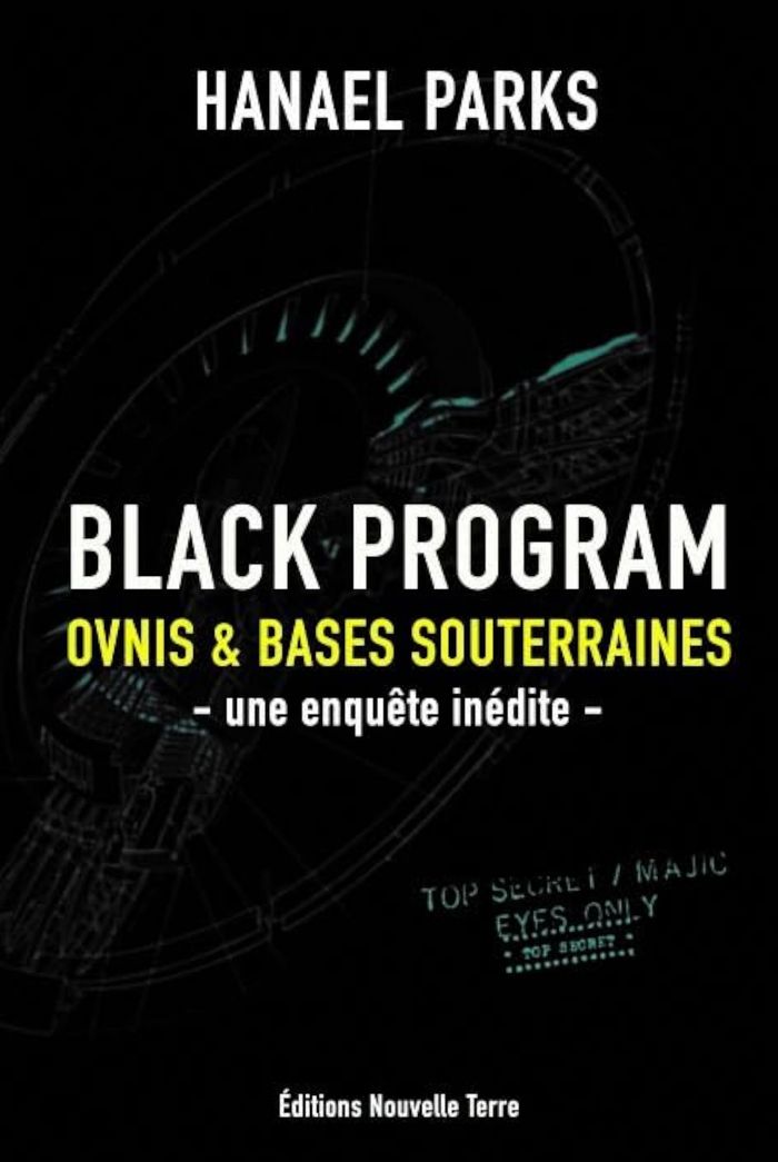 Couverture du livre « BLACK PROGRAM- OVNIS ET BASES » de Xxx, librairie Les Contes Infusés à Corte
