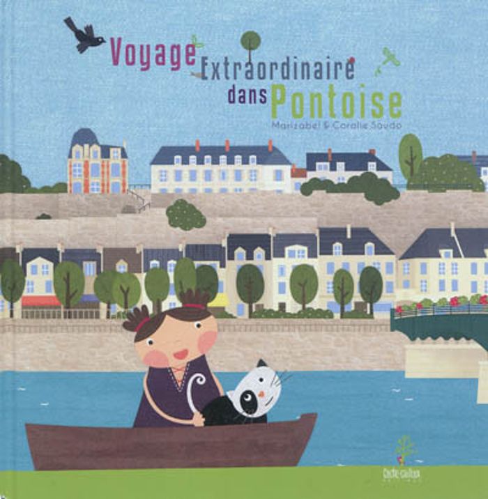 Couverture du livre « VOYAGE EXTRAORDINAIRE DANS PONTOISE » de Marizabel-C Saudo, librairie Les Contes Infusés à Corte