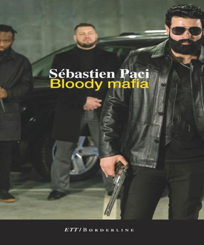 Couverture du livre « Bloody mafia : roman » de Sébastien Paci, librairie Les Contes Infusés à Corte
