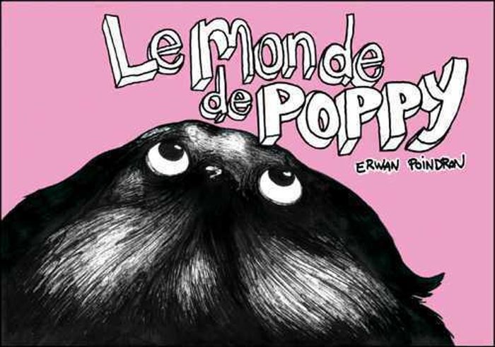 Couverture du livre « LE MONDE DE POPPY », librairie Les Contes Infusés à Corte