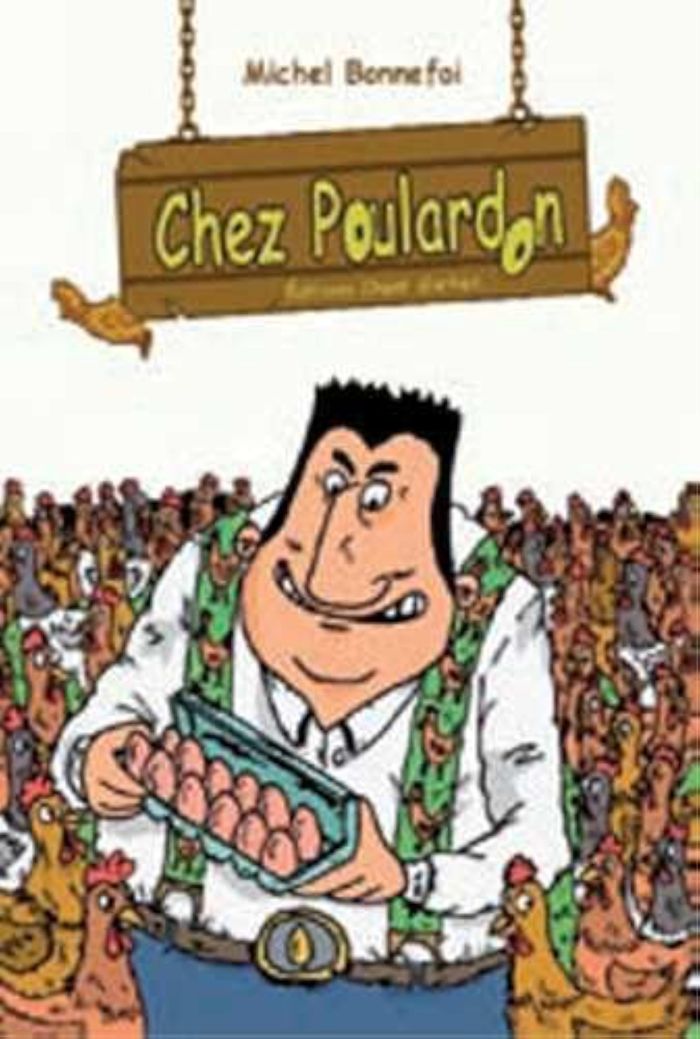 Couverture du livre « CHEZ POULARDON » de Michel Bonnefoi, librairie Les Contes Infusés à Corte