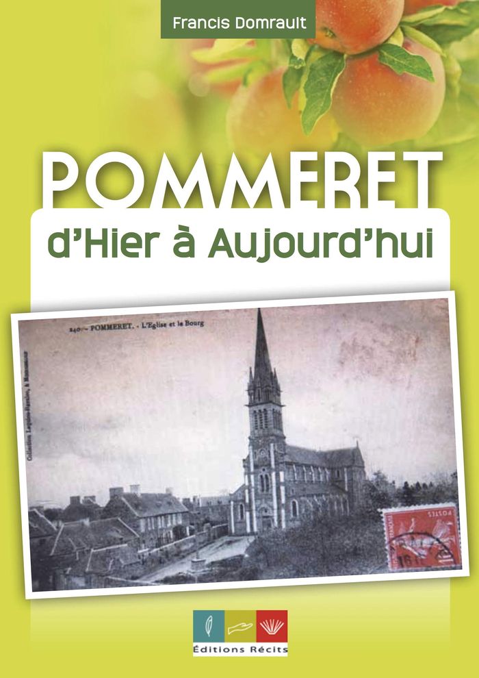 Couverture du livre « POMMERET D'HIER A AUJOURD'HUI » de Francis Domrault, librairie Les Contes Infusés à Corte