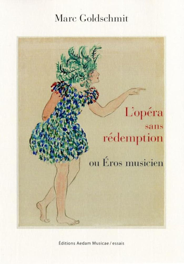 Couverture du livre « L'OPERA SANS REDEMPTION OU EROS MUSICIEN », librairie Les Contes Infusés à Corte