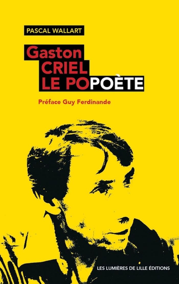 Couverture du livre « GASTON CRIEL LE POPOETE », librairie Les Contes Infusés à Corte