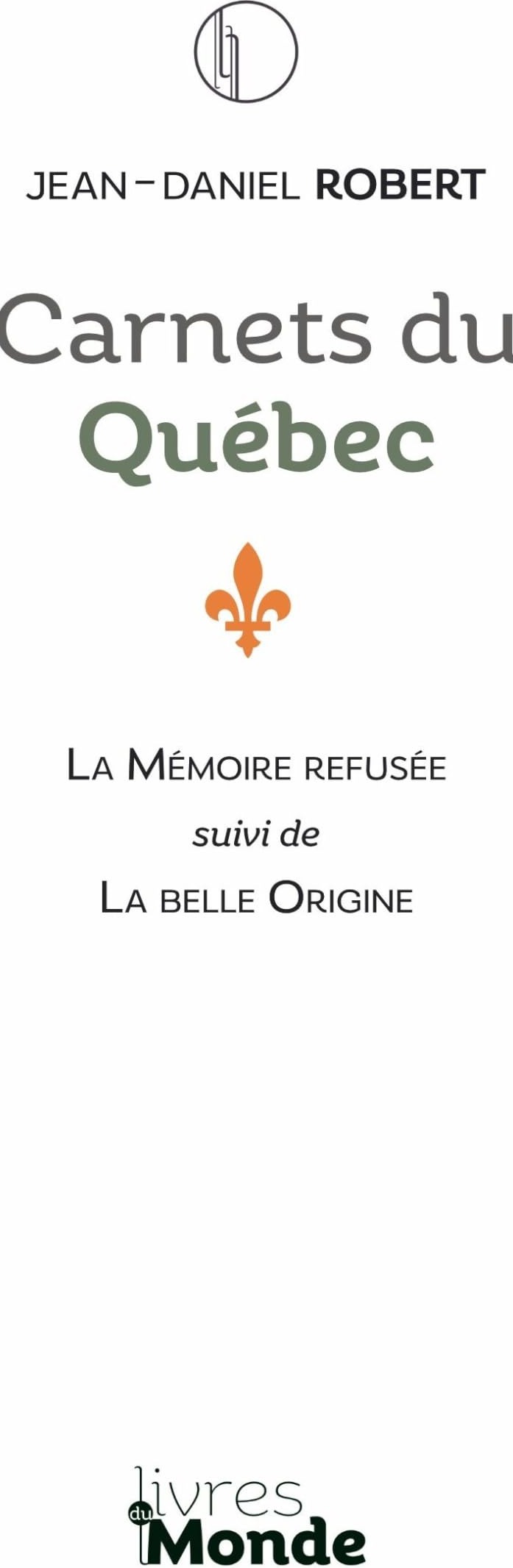 Couverture du livre « Carnets du Québec : poésie », librairie Les Contes Infusés à Corte