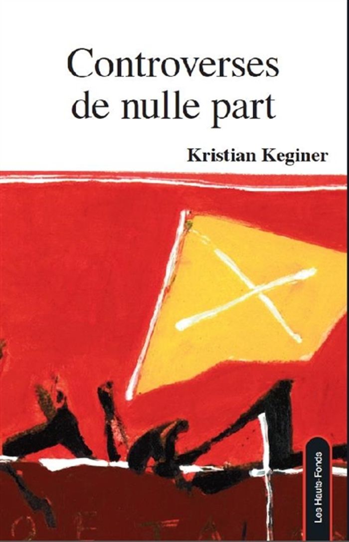 Couverture du livre « CONTROVERSES DE NULLE PART », librairie Les Contes Infusés à Corte