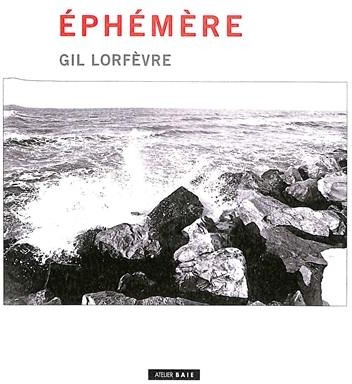 Couverture du livre « Éphémère » de Gil Lorfèvre, librairie Les Contes Infusés à Corte