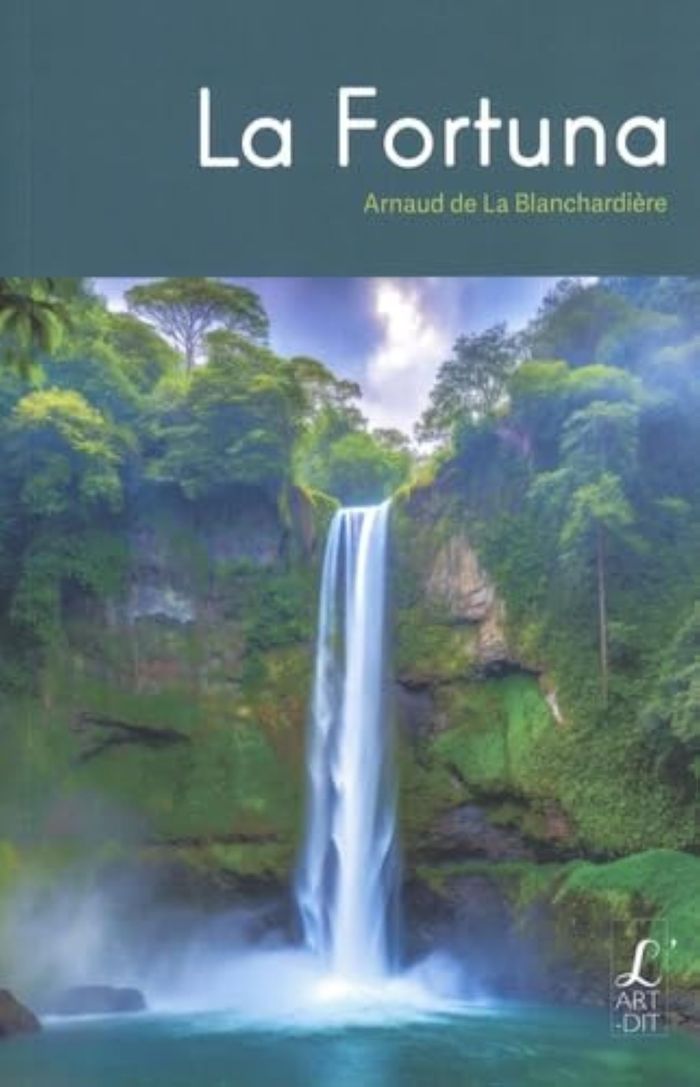 Couverture du livre « La fortuna » de Arnaud de La Blanchardière, librairie Les Contes Infusés à Corte