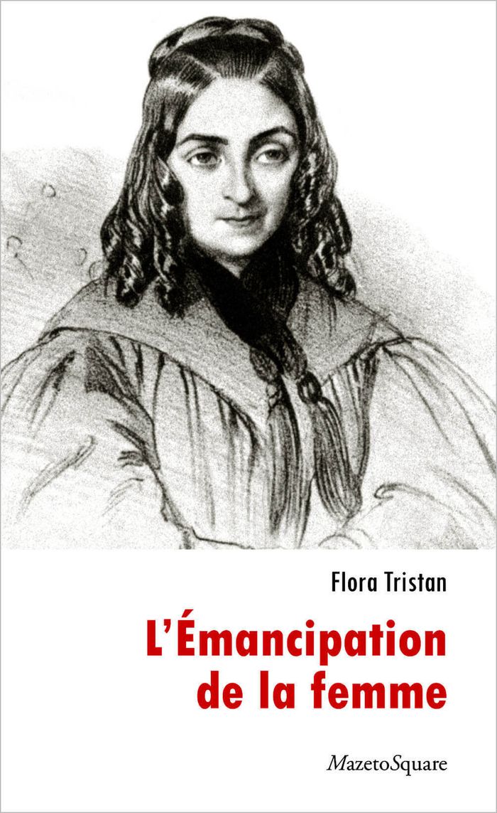 Couverture du livre « L'EMANCIPATION DE LA FEMME : LE TESTAMENT DE LA PARIA » de Flora Tristan, librairie Les Contes Infusés à Corte