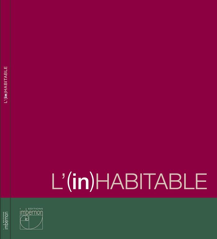Couverture du livre « L (IN)HABITABLE » de Collectif, librairie Les Contes Infusés à Corte