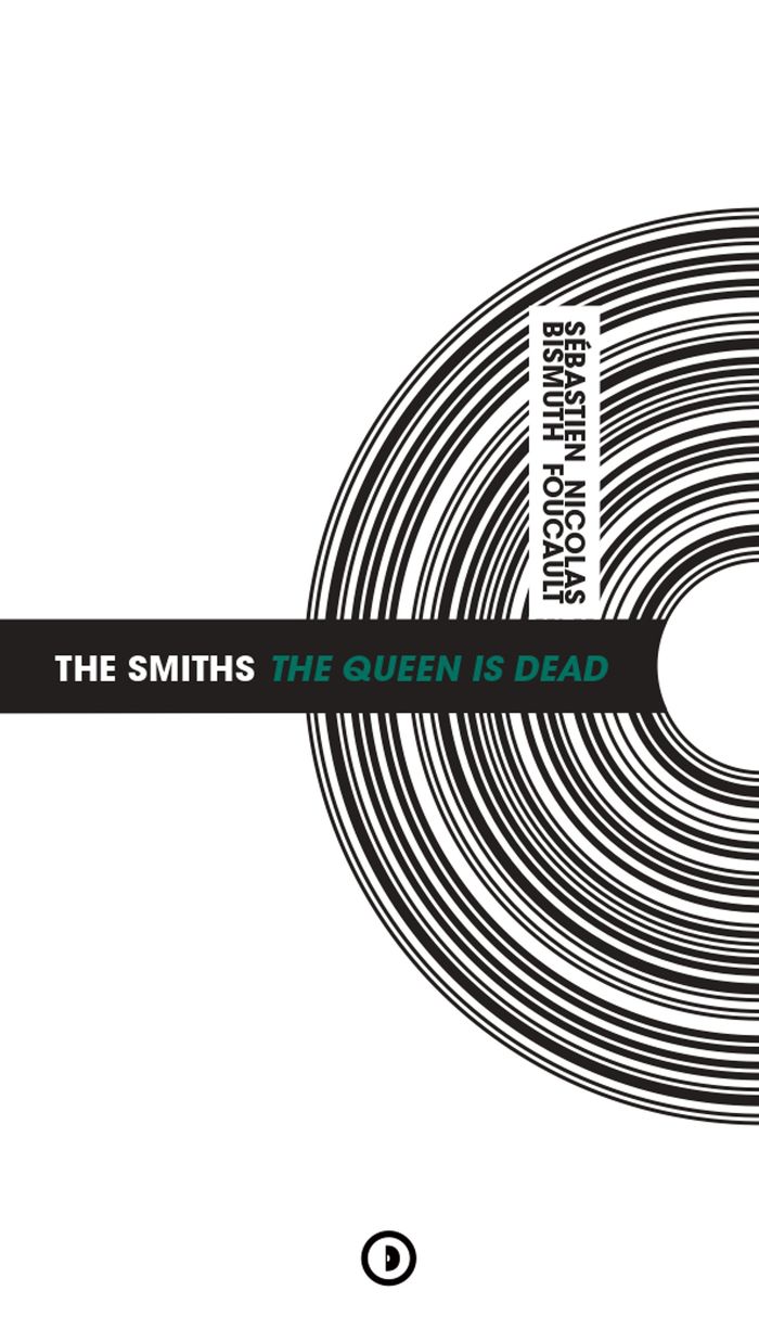 Couverture du livre « THE SMITHS THE QUEEN IS DEAD », librairie Les Contes Infusés à Corte