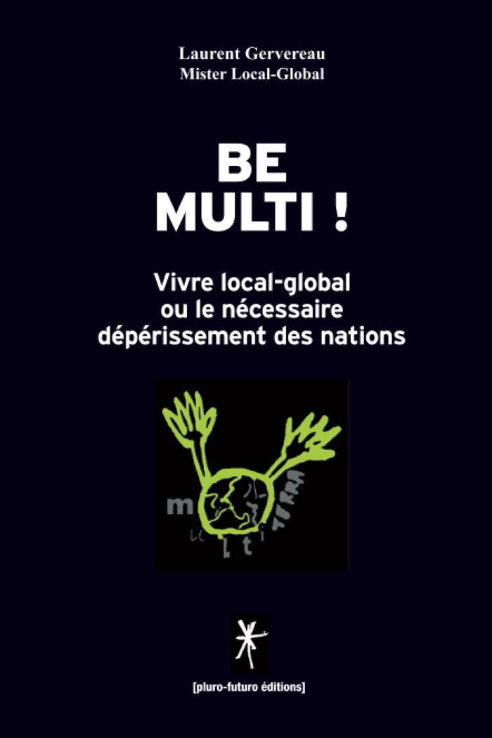 Couverture du livre « BE MULTI ! », librairie Les Contes Infusés à Corte
