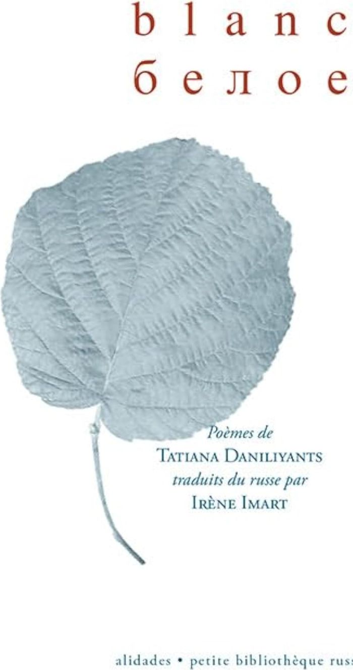 Couverture du livre « BLANC - TATIANA DANILYANTS », librairie Les Contes Infusés à Corte