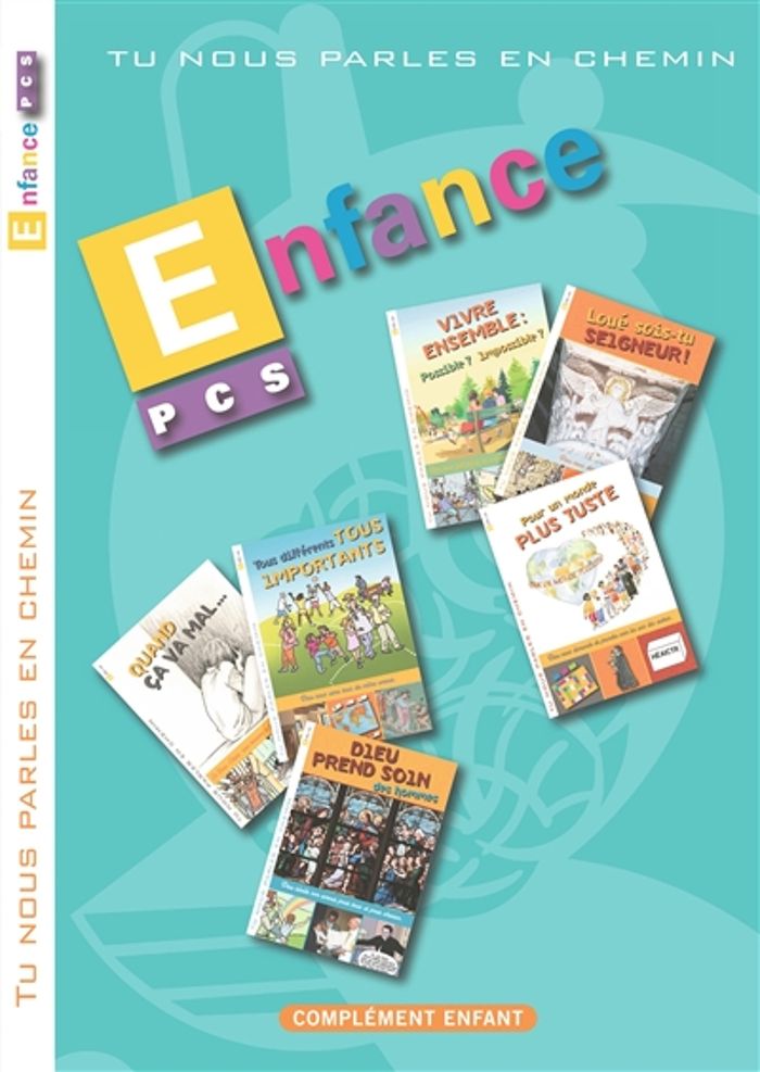 Couverture du livre « TU NOUS PARLES EN CHEMIN - PCS - ENFANCE - MODULES 1 A 6 - ENFANT », librairie Les Contes Infusés à Corte