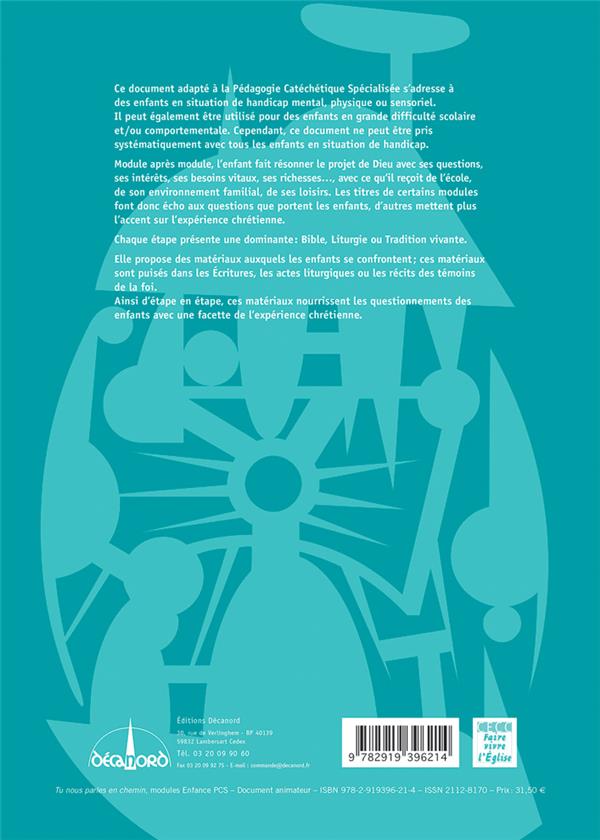 Quatrième de couverture de « TU NOUS PARLES EN CHEMIN - PCS - ENFANCE - MODULES 1 A 6 - ANIMATEUR »