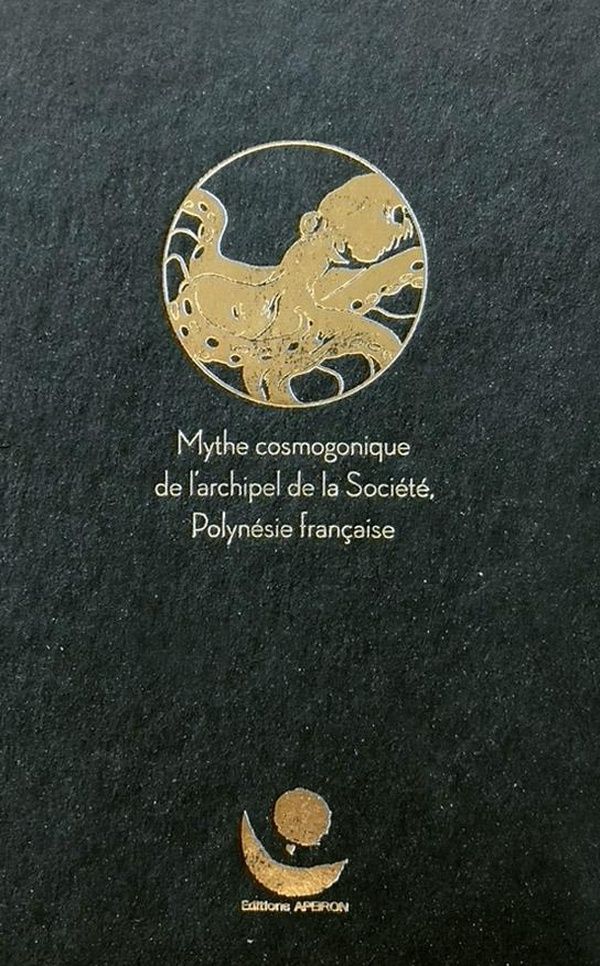 Quatrième de couverture de « Ta'aroa : mythe cosmogonique de l'archipel de la Societé, Polynésie française »