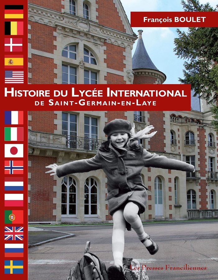 Couverture du livre « HISTOIRE DU LYCEE INTERNATIONNAL - LIVRE » de Francois Boulet, librairie Les Contes Infusés à Corte