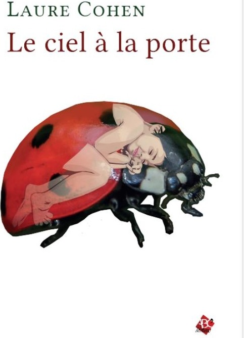 Couverture du livre « Le ciel à la porte » de Laure Cohen, librairie Les Contes Infusés à Corte