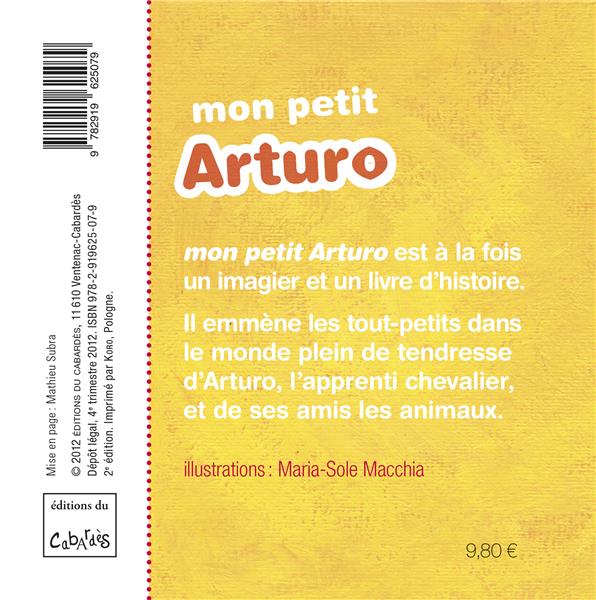 Quatrième de couverture de « MON PETIT ARTURO - L'IMAGIER DU CHEVALIER »