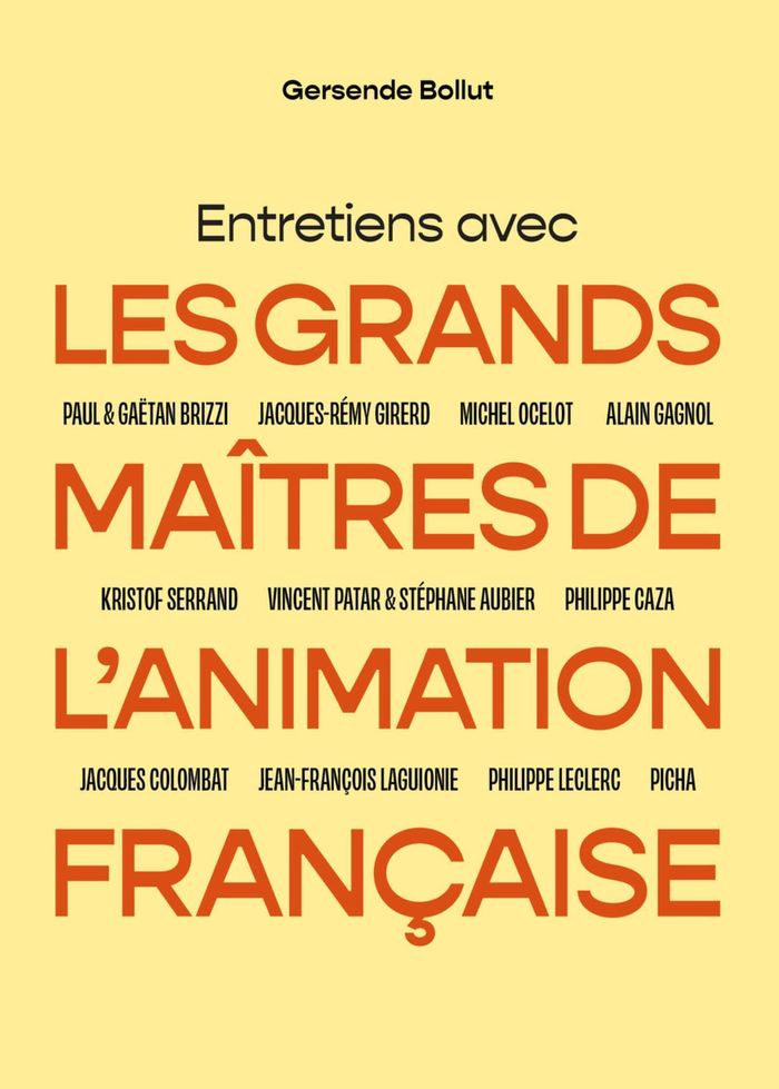 Couverture du livre « Entretiens avec les grands maîtres de l'animation française », librairie Les Contes Infusés à Corte