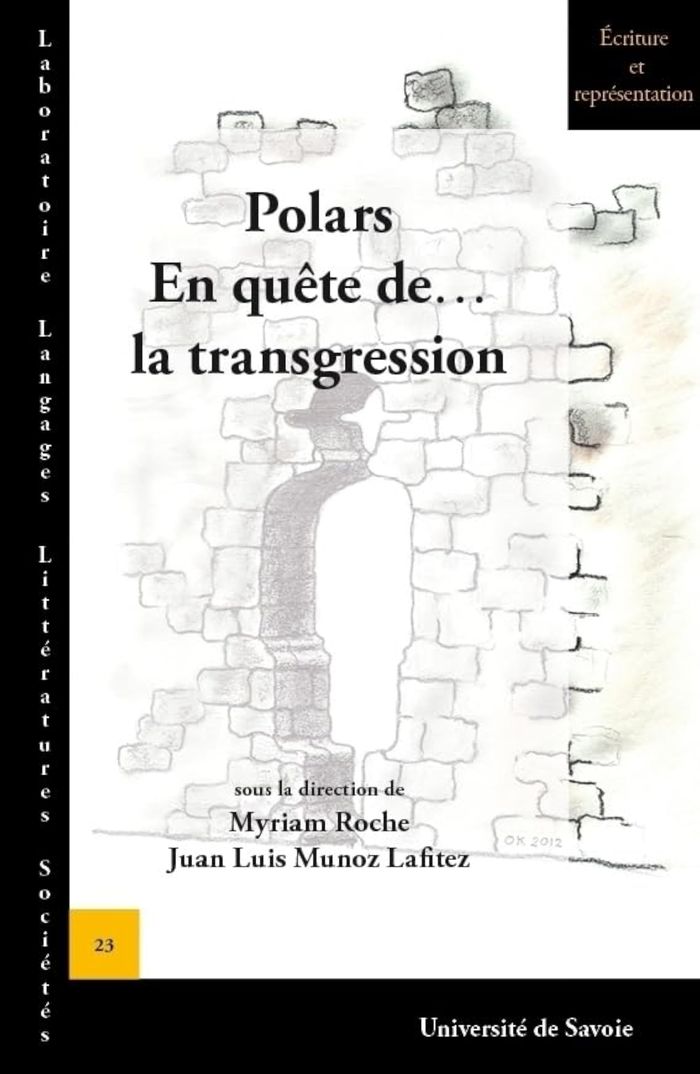 Couverture du livre « POLARS, EN QUETE DE LA TRANSGRESSION » de Myriam Roche, librairie Les Contes Infusés à Corte