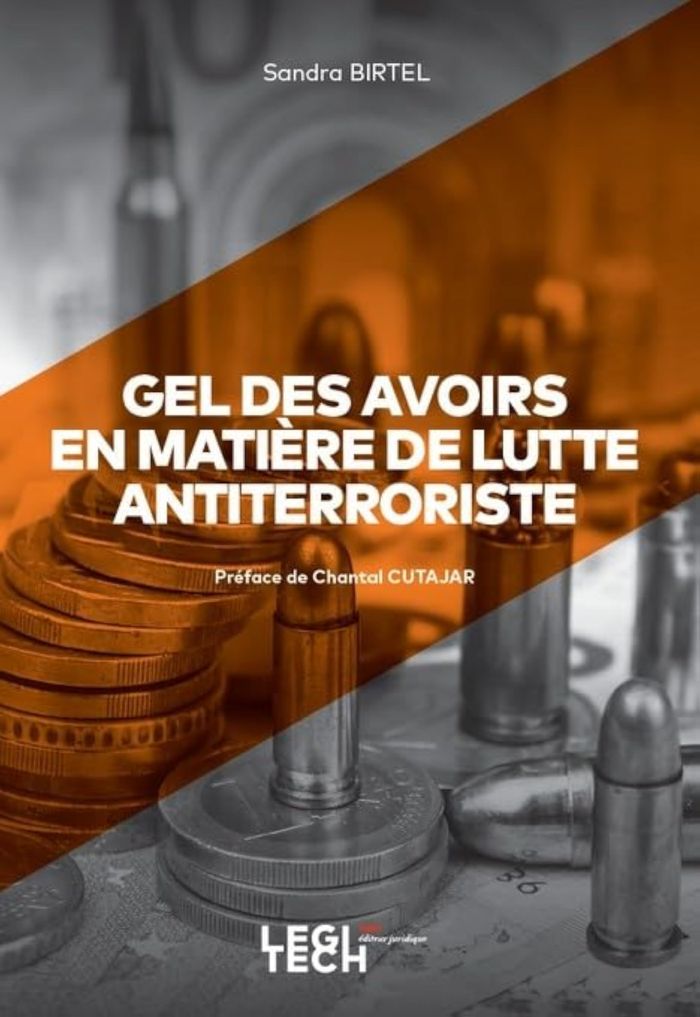 Couverture du livre « GEL DES AVOIRS EN MATIERE DE LUTTE ANTITERRORISTE », librairie Les Contes Infusés à Corte