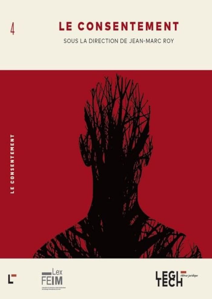Couverture du livre « LE CONSENTEMENT - TOME 4 » de Jean-Marc Roy, librairie Les Contes Infusés à Corte