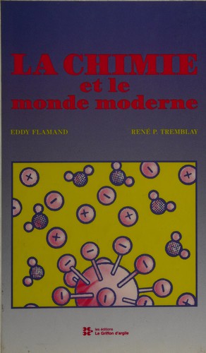 Couverture du livre « CHIMIE ET LE MONDE MODERNE », librairie Les Contes Infusés à Corte
